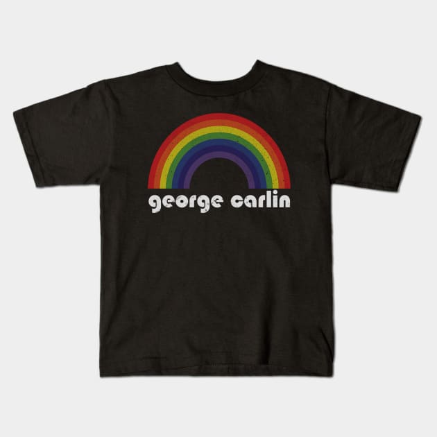 George Carlin Vintage Retro Rainbow Kids T-Shirt by Arthadollar